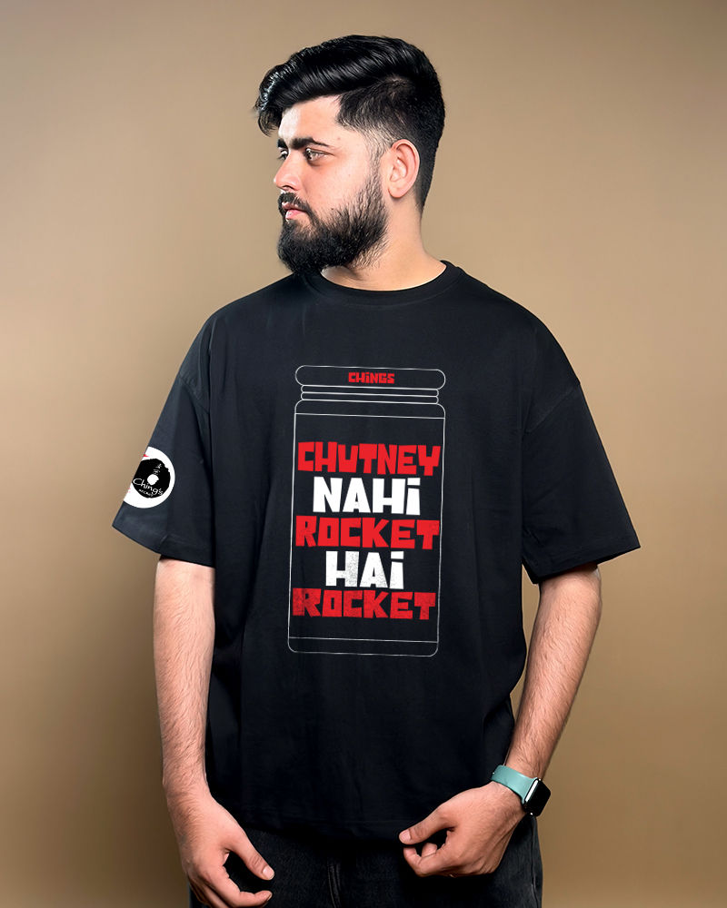 Chutney Nahi Rocket Hai Black Oversized Tshirt