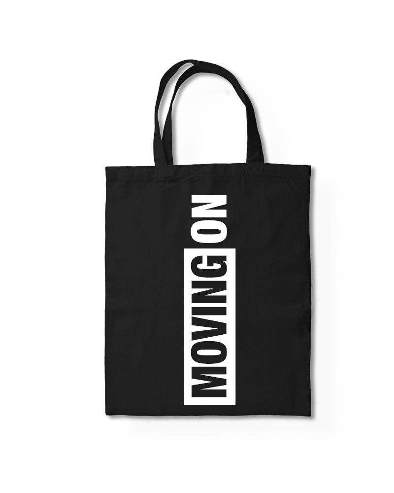 Moving On Tote Bag