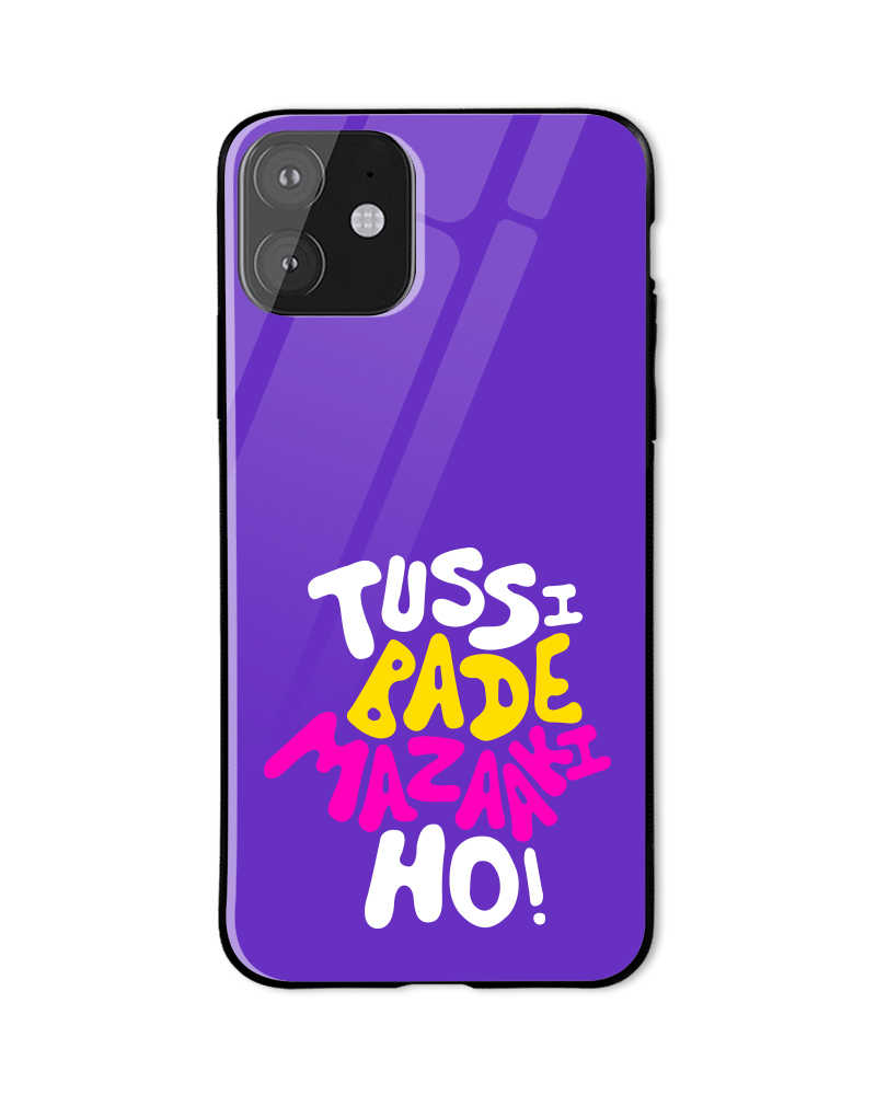 Tussi Bade Mazaaki Ho - Glass Mobile Cover