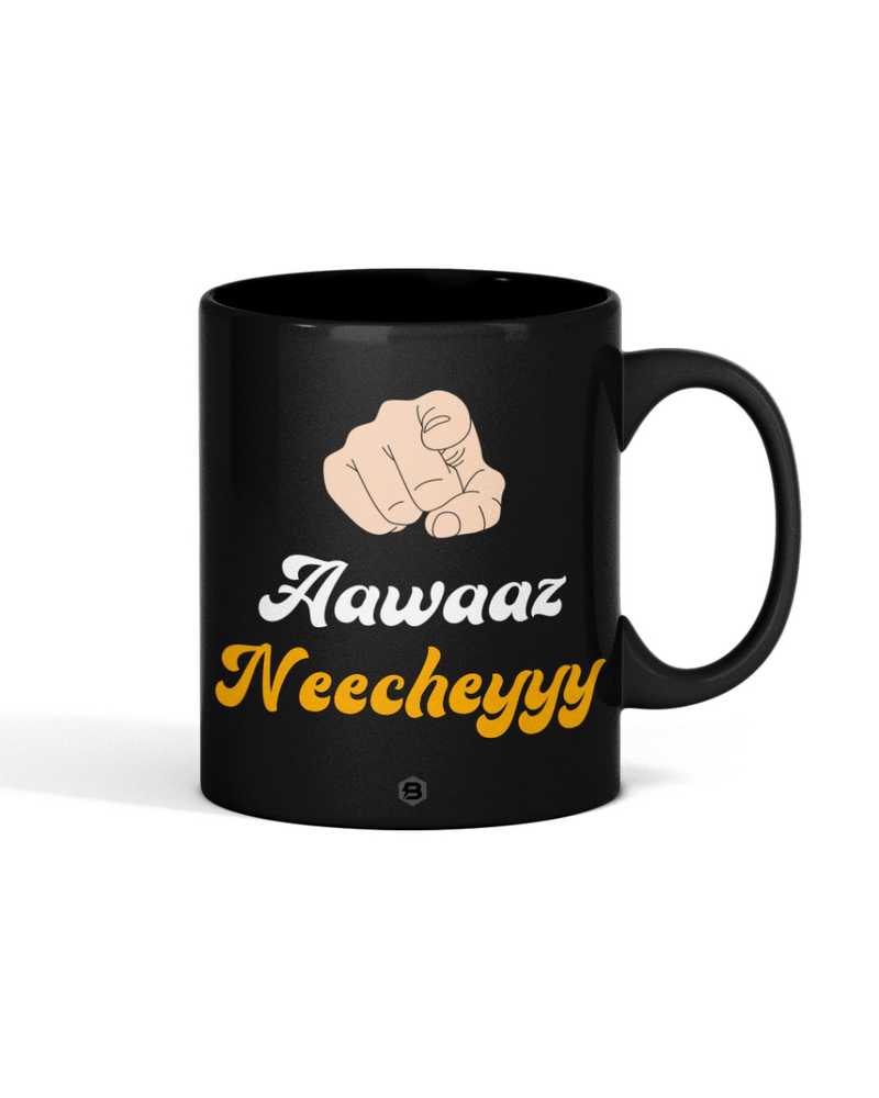 Aawaaz Neecheyyy Mug