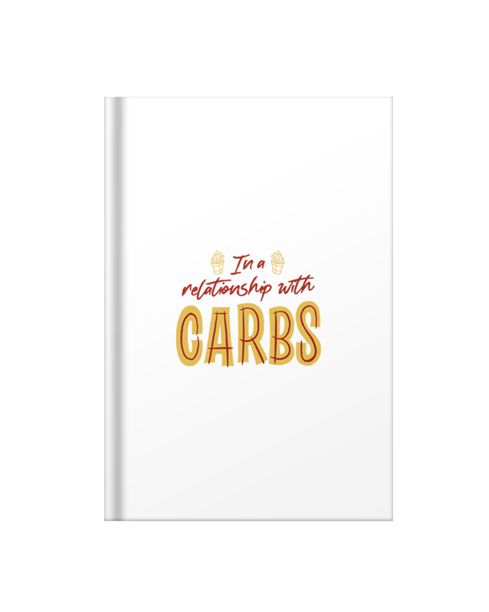 In Relationship with carbs Diary - White