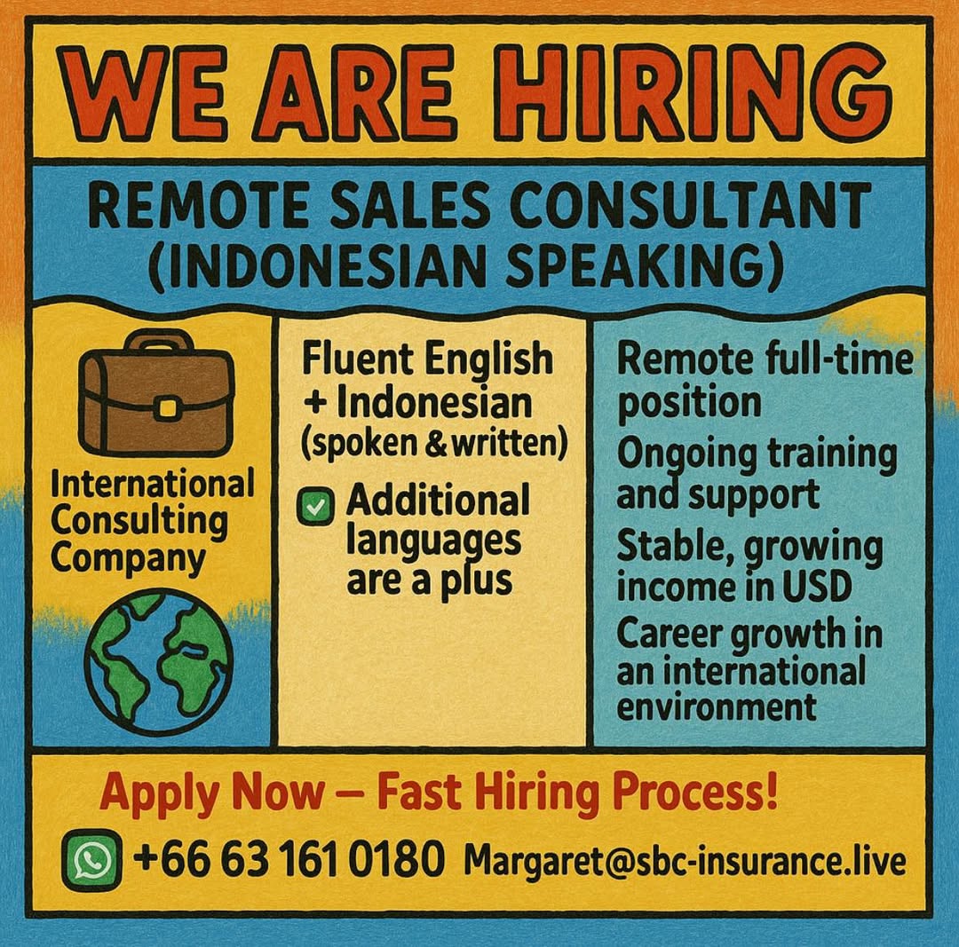 WE ARE HIRING — REMOTE SALES CONSULTANT (INDONESIAN SPEAKING)�💼
