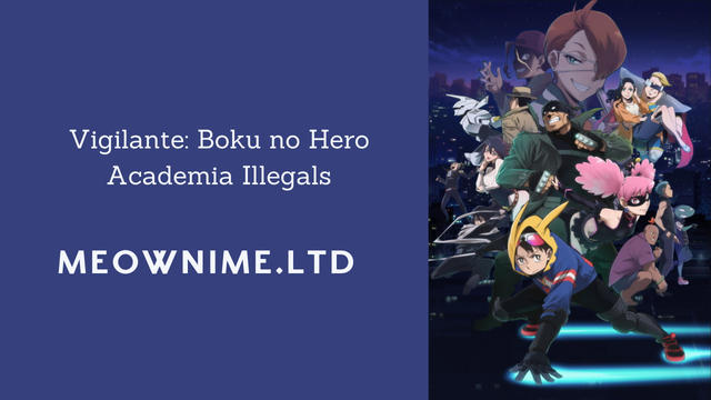 Vigilante: Boku no Hero Academia Illegals
