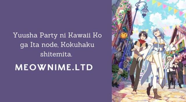 Yuusha Party ni Kawaii Ko ga Ita node, Kokuhaku shitemita.