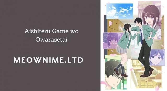 Aishiteru Game wo Owarasetai