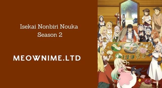Isekai Nonbiri Nouka Season 2