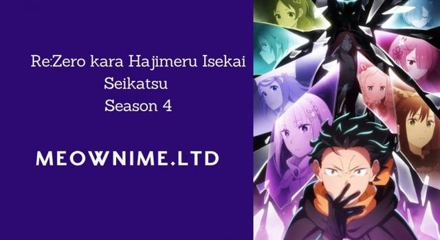Re:Zero kara Hajimeru Isekai Seikatsu Season 4