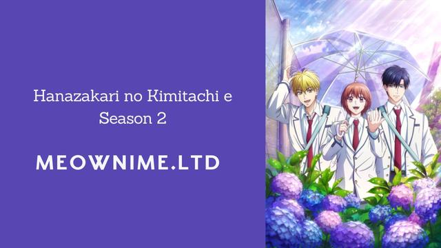 Hanazakari no Kimitachi e Season 2