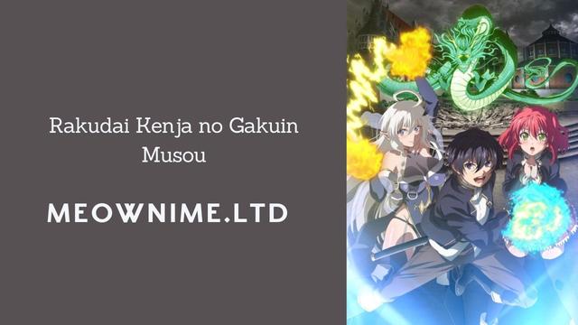 Rakudai Kenja no Gakuin Musou