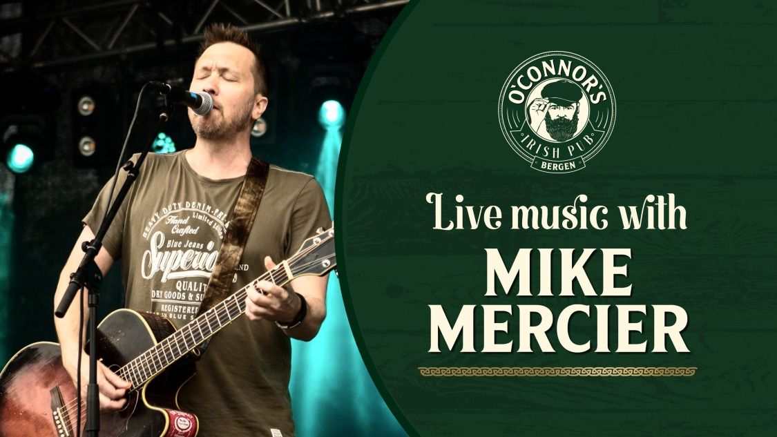 Livemusikk // Mike Mercier