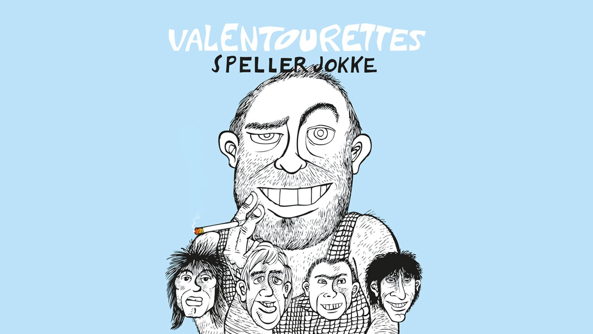 Valentourettes