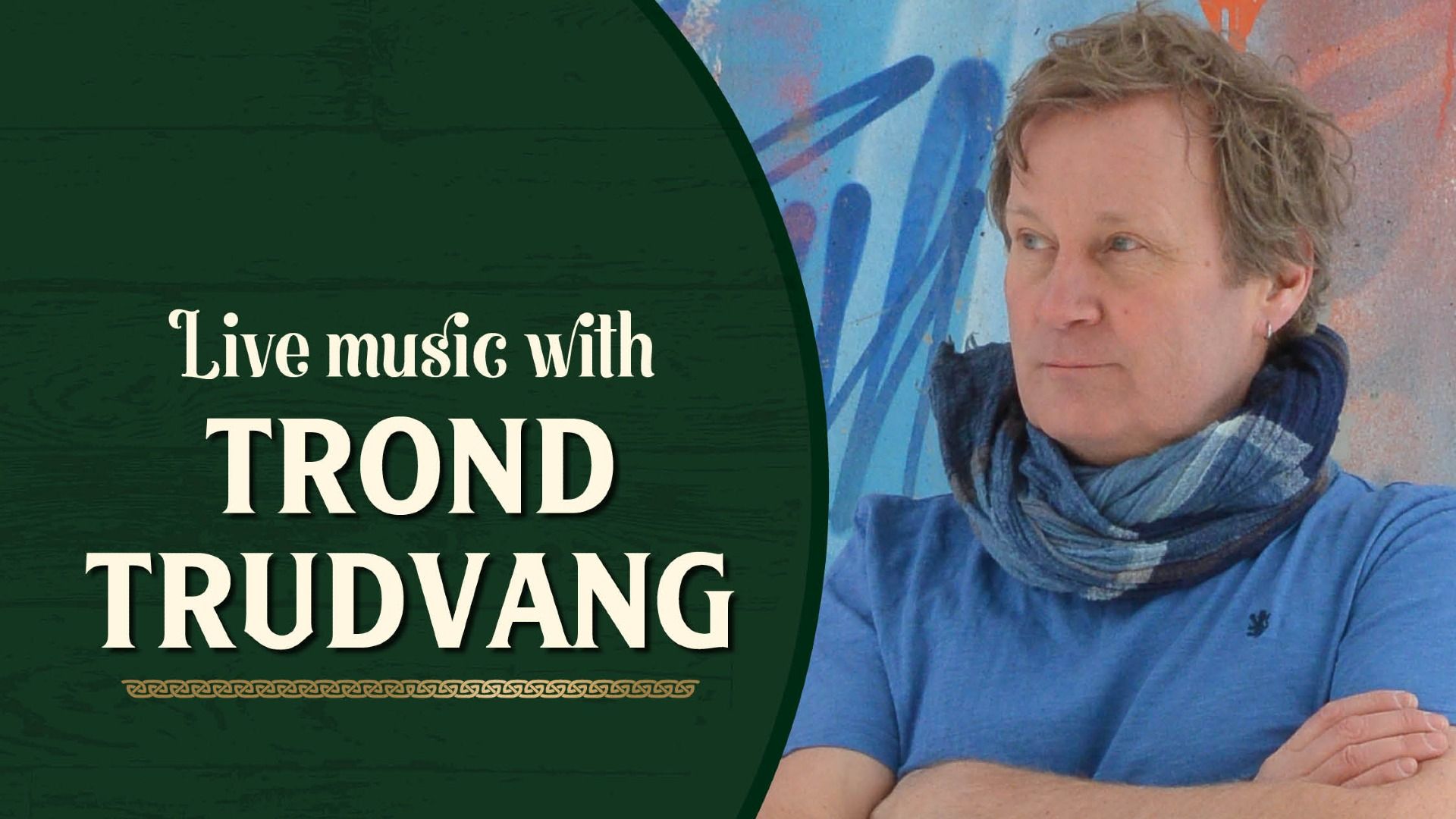 Livemusikk med Trond Trudvang!