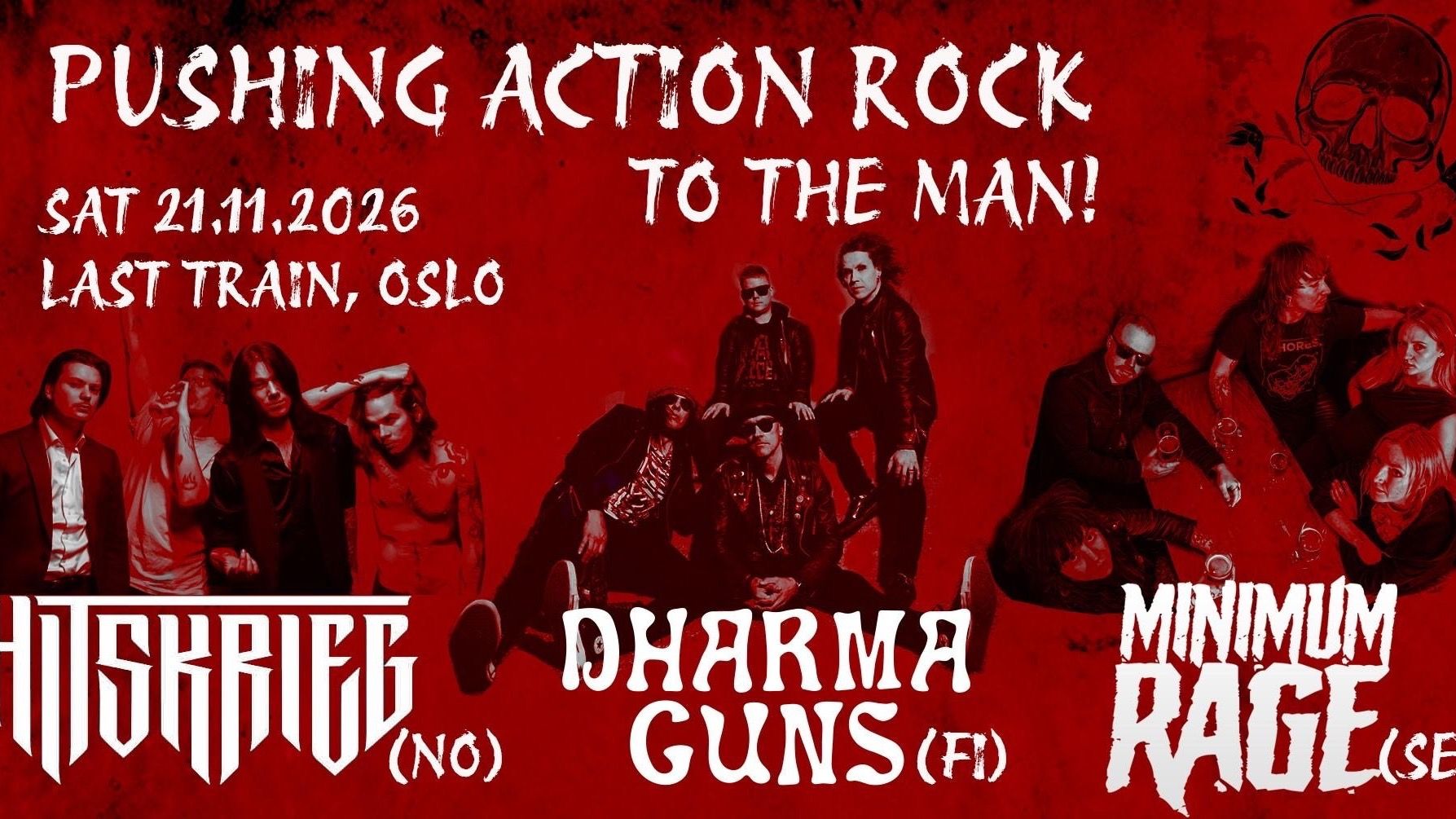 !! ACTION ROCK OVERLOAD !! Hitskrieg (NO) Dharma Guns (FI) Minimum Rage (SE)