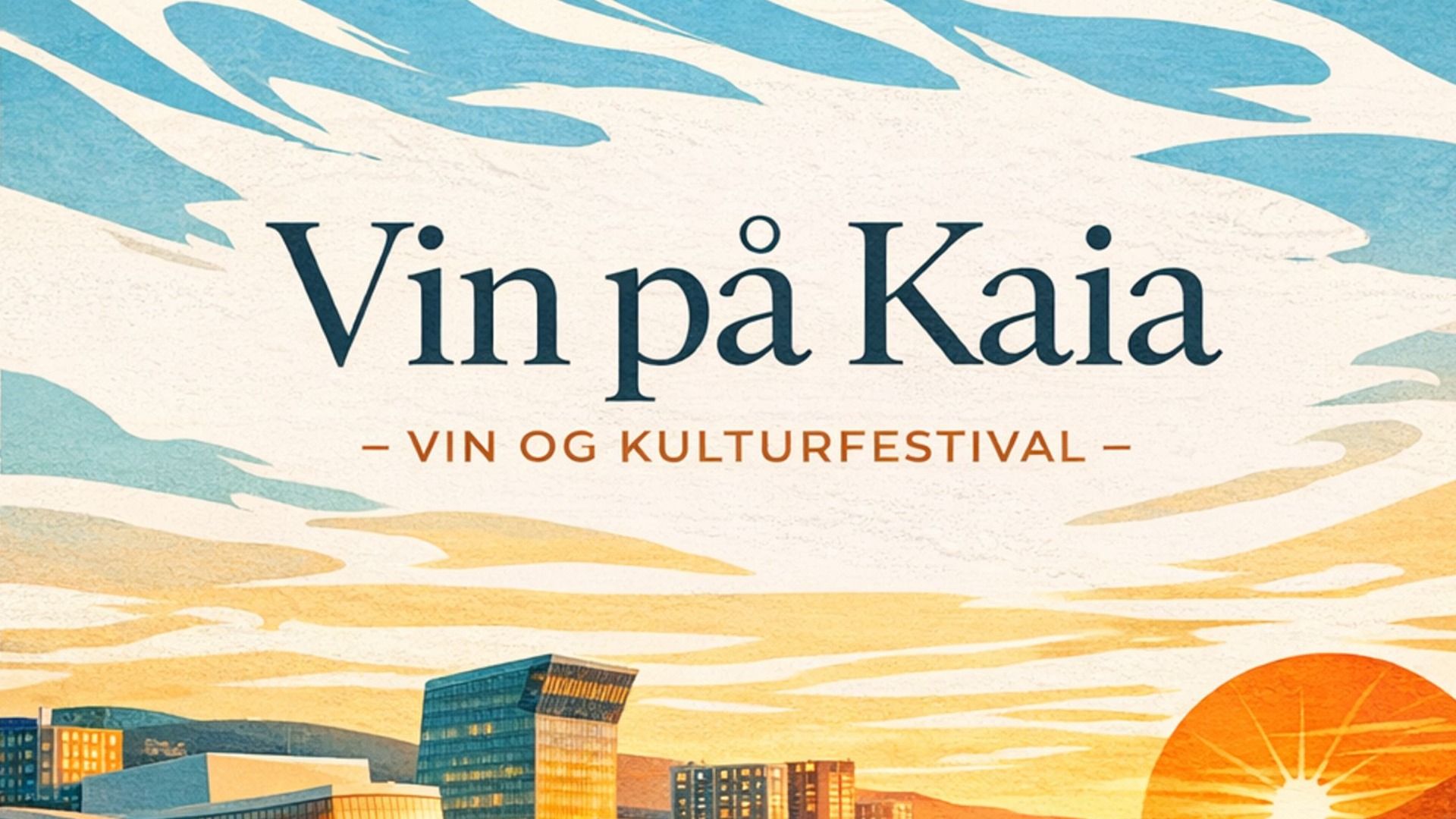 Vin på Kaia - Vin og kulturfestival