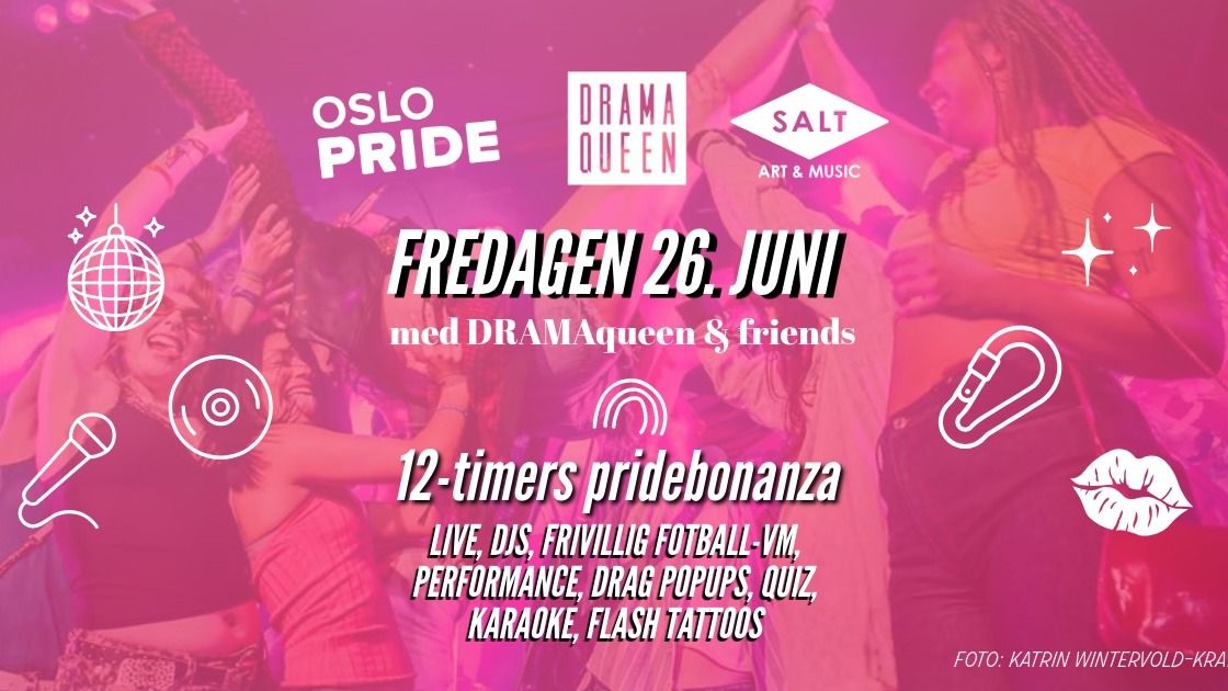 Fredagen med DRAMAqueen & friends