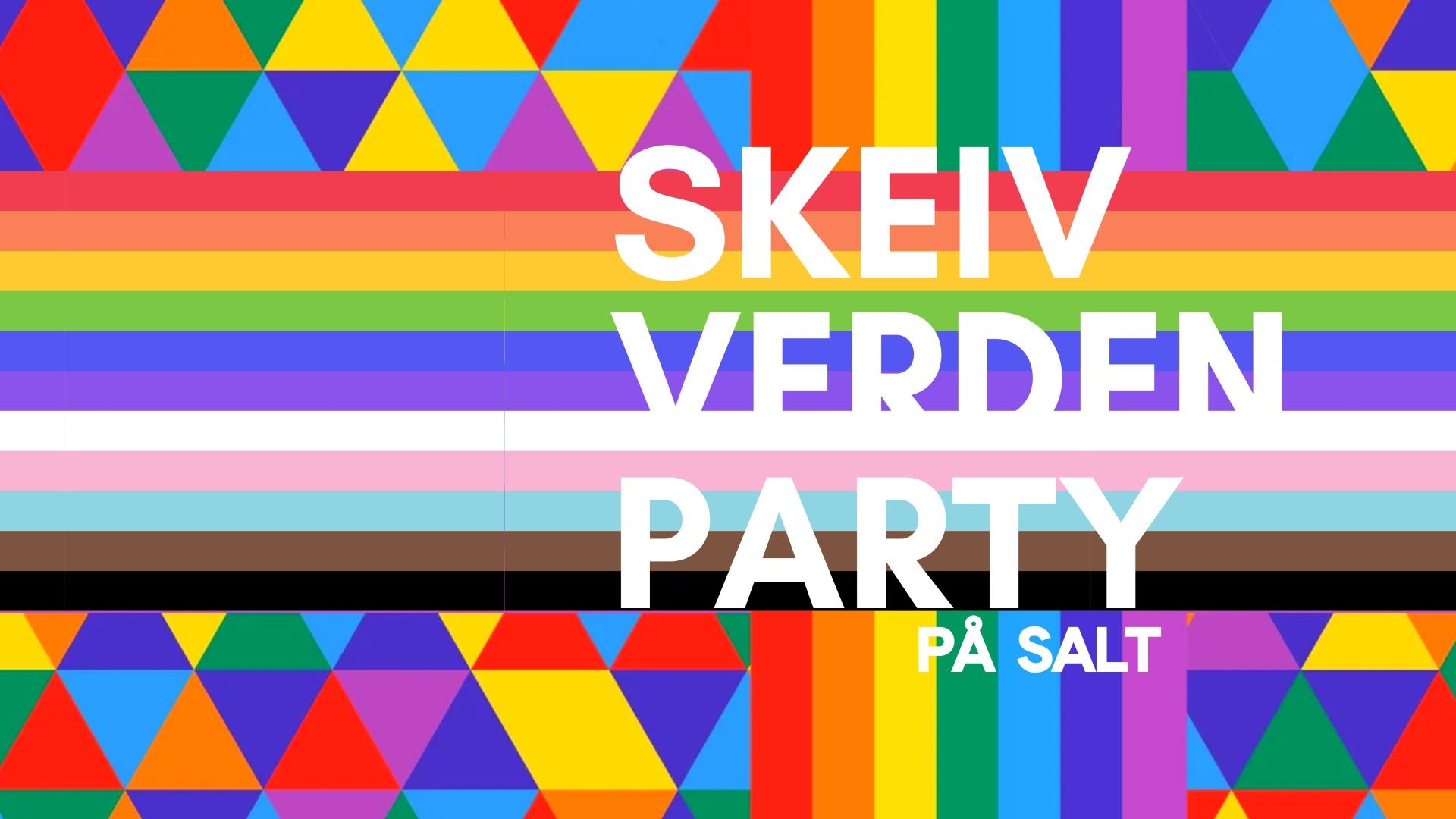 SKEIV VERDEN PARTY