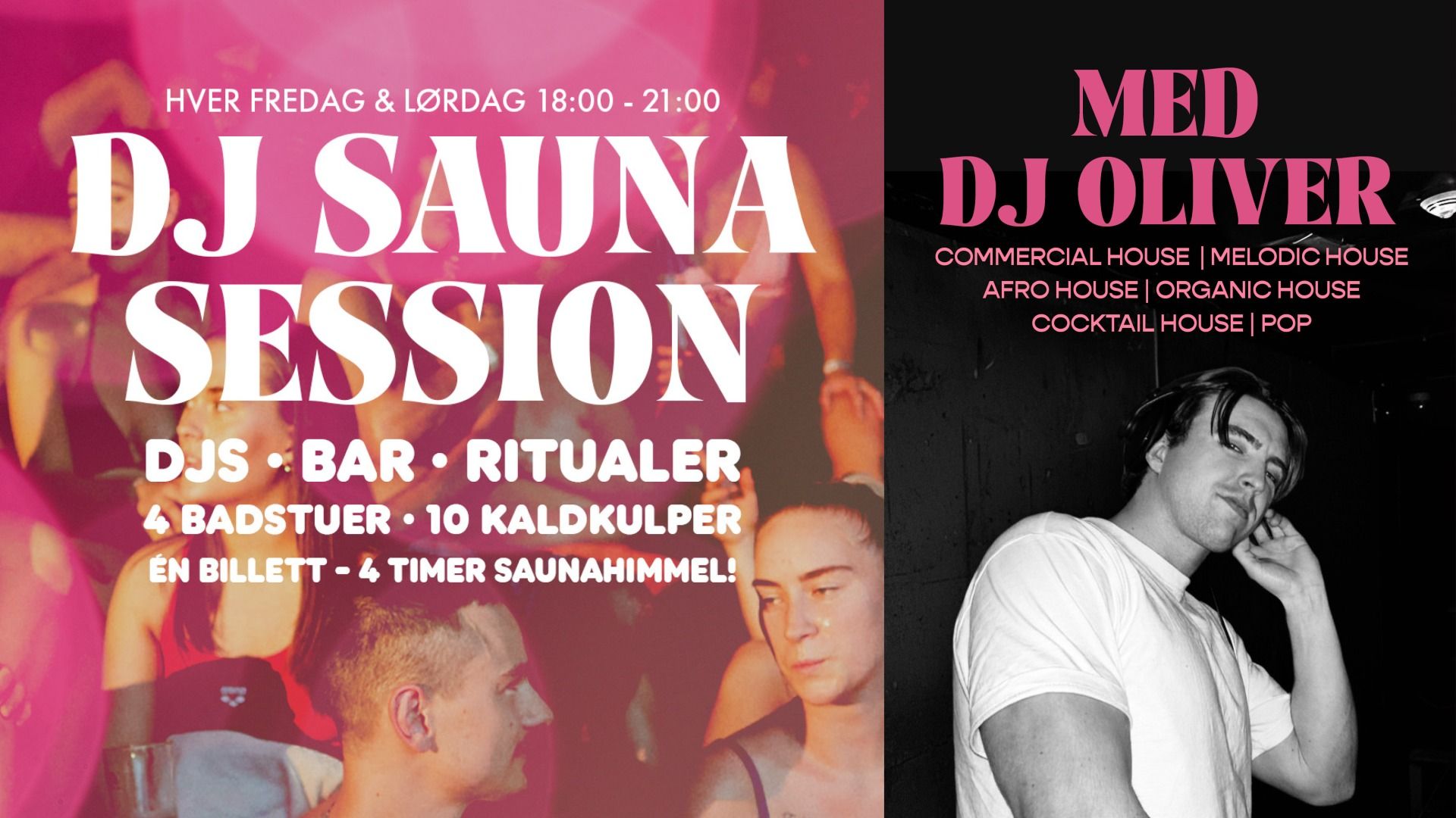 DJ Sauna Session w/DJ Oliver