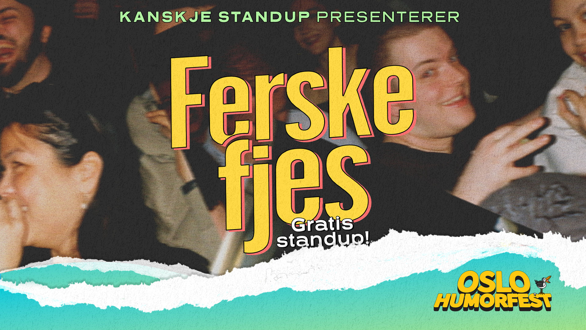 Ferske Fjes | Oslo Humorfest 2026