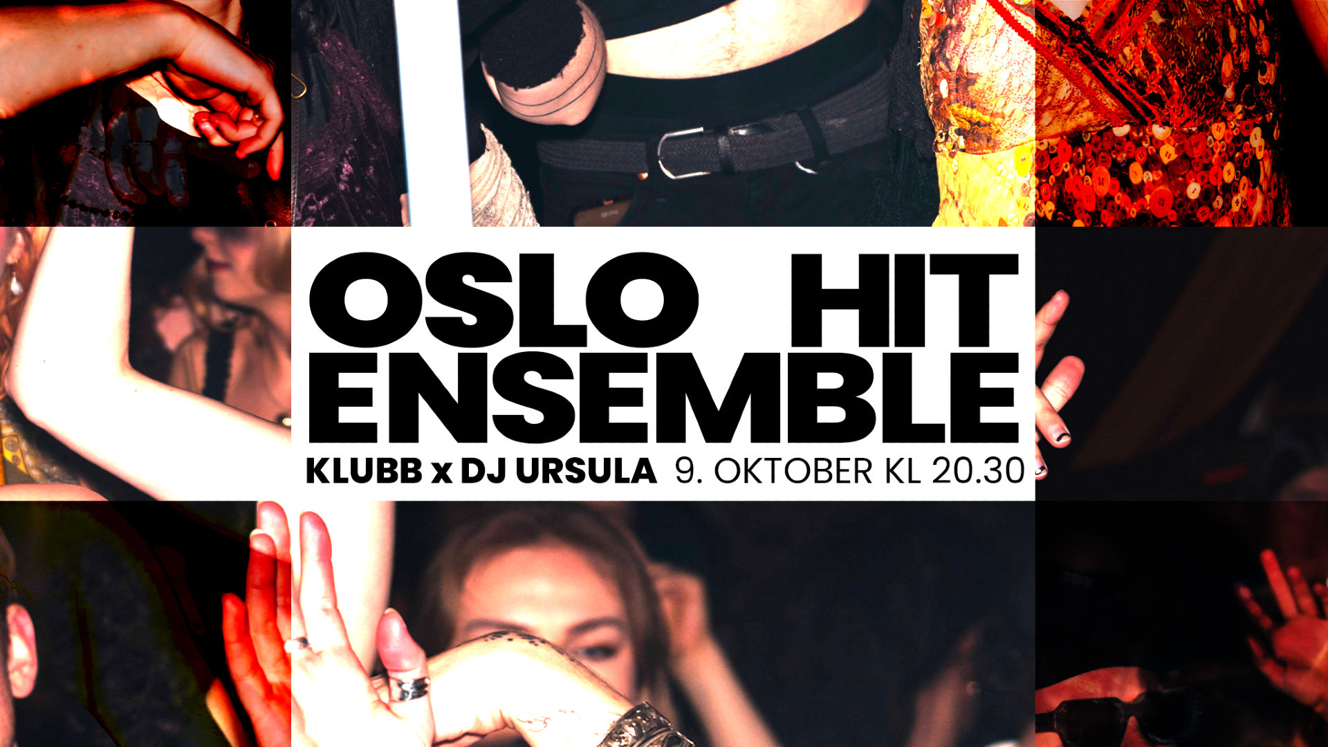 OSLO HIT ENSEMBLE-KLUBB X DJ URSULA