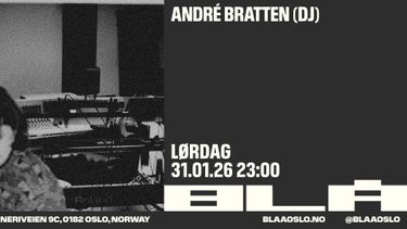 Bilde for arrangement André Bratten (DJ) /BLÅ