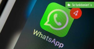 WhatsApp-Nachricht löschen – So funktioniert‘s