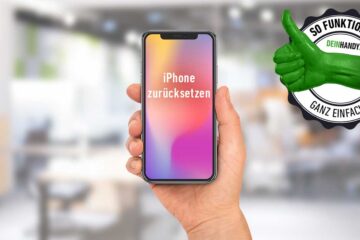 iPhone auf Werkeinstellung zurücksetzen : Handy mit Smartphone