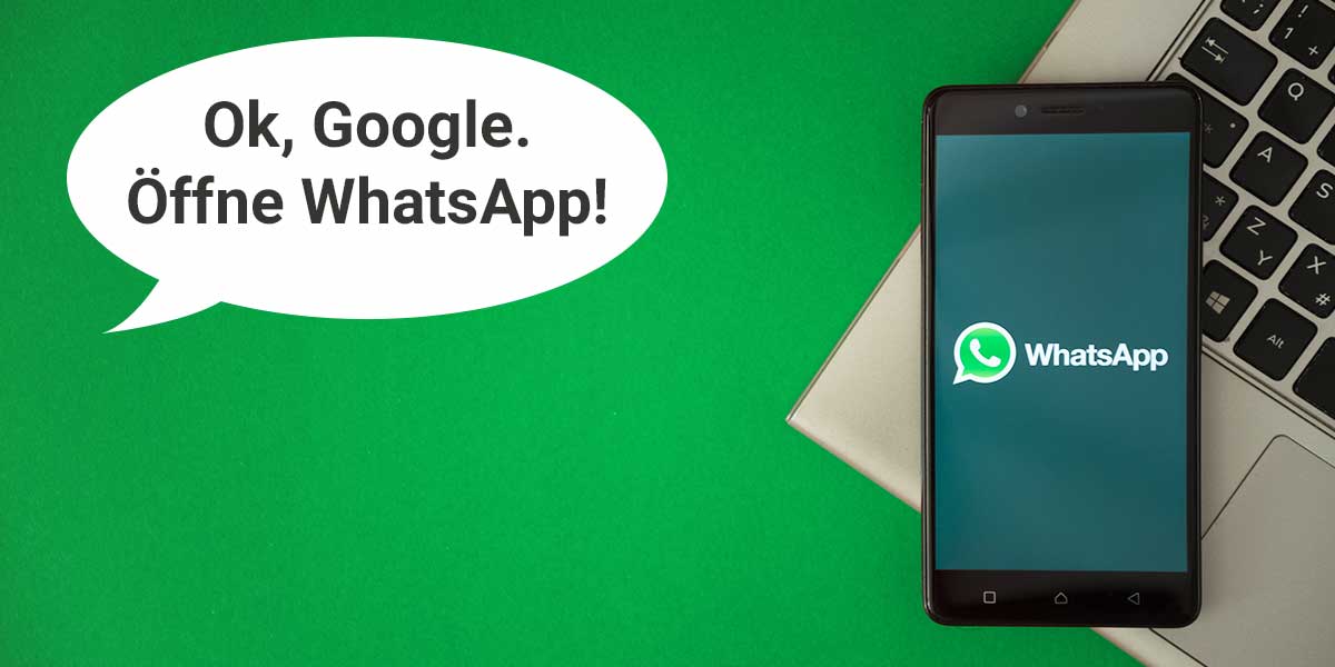 Mit Ok Google Whatsapp nutzen