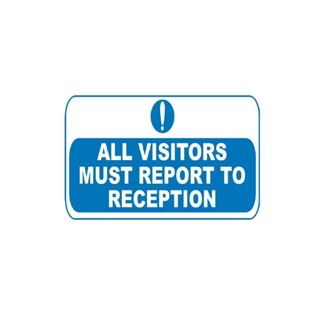 Picture of NEW-1002 All Visitors Must Report To Reception Sign