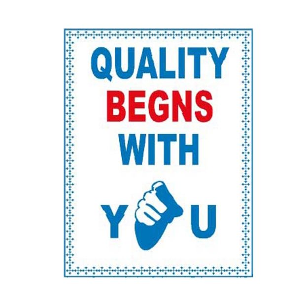 Picture of MQCP-218 Quality Begins With You Sign