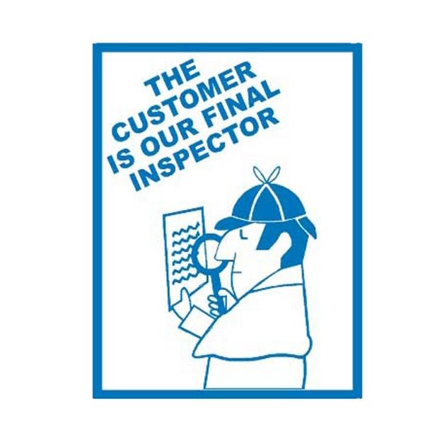 Picture of MQCP-216 The Customer Is Our Final Inspector Sign