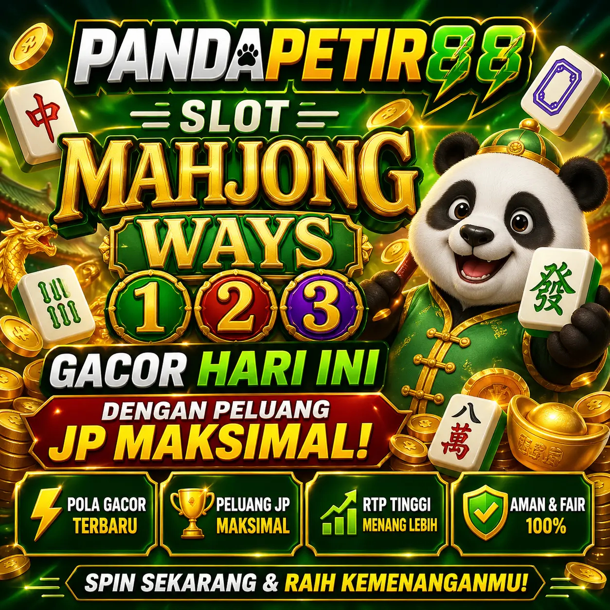 PANDAPETIR88 : Slot Mahjong Ways 1 2 3 Gacor Hari Ini dengan Peluang JP Maksimal