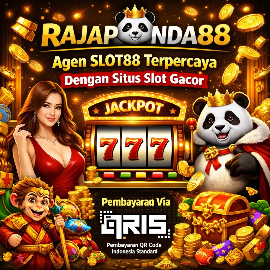 RAJAPANDA88 : Agen SLOT88 Terpercaya Dengan Situs Slot Gacor Pembayaran Via Qris