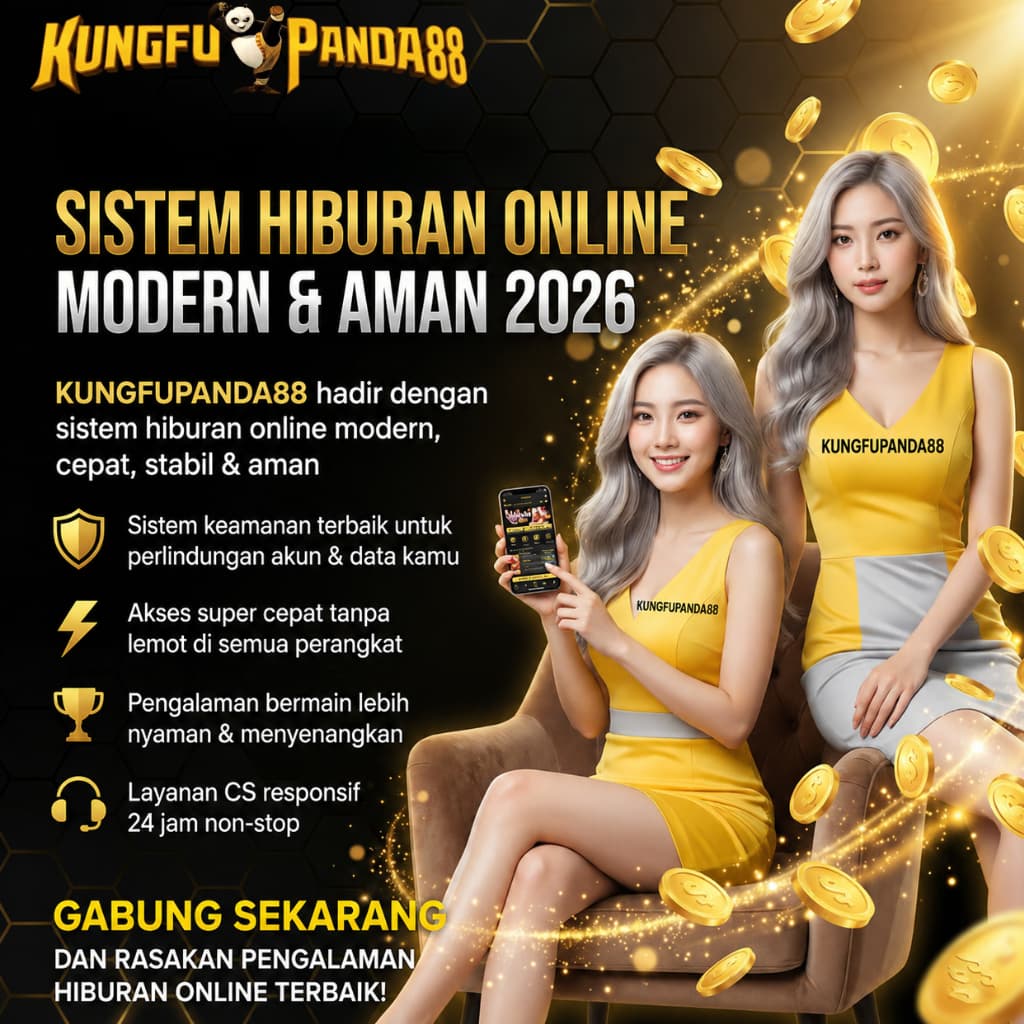 KUNGFUPANDA88 - Sistem Hiburan Online Modern dengan Keamanan Terbaik 2026