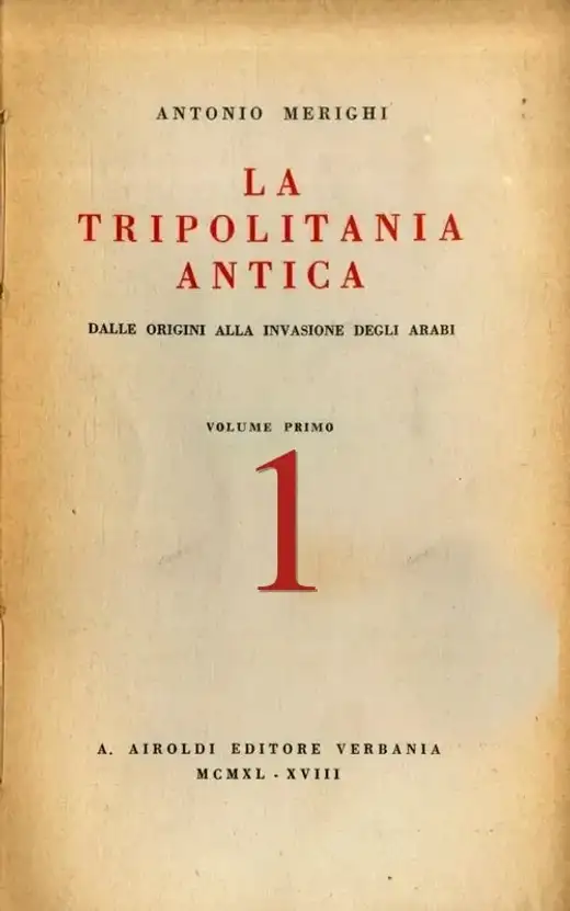 غلاف كتاب La Tripolitania Antica: Dalle origini alla invasione degli arabi 1
