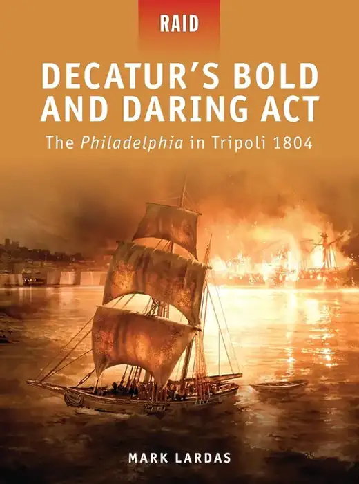 غلاف كتاب Decatur’s Bold and Daring Act