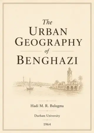 غلاف كتاب The Urban Geography of Benghazi