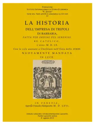 غلاف كتاب La Historia dell’Impresa di Tripoli di Barbaria, fatta per ordine del Serenissimo Re Catolico, l’anno MDLX. Con le cose avvenute a Christiani nell’Isola delle Zerbe