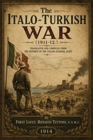 غلاف كتاب The Italo-Turkish War (1911-12.)