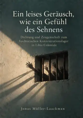 غلاف كتاب Dichtung und Zeugenschaft zum faschistischen Konzentrationslager in Libia Coloniale