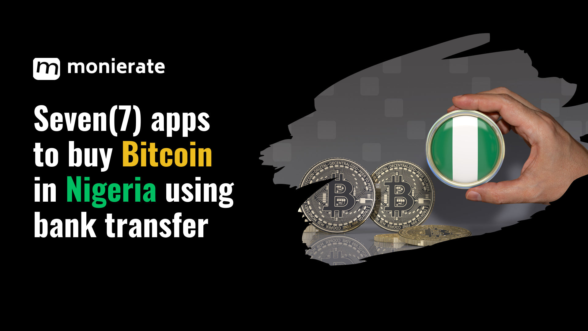 7 Apps to Buy Bitcoin in Nigeria Using Bank Transfer