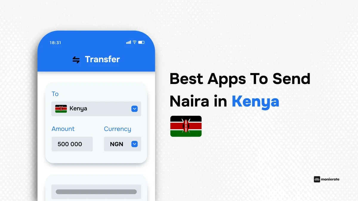 Best Apps To Send Naira in Kenya