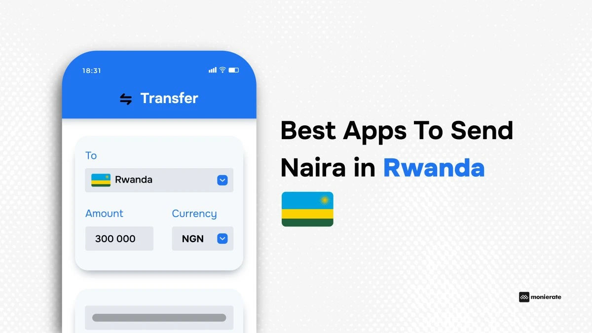 Top 5 Apps to Send Naira to Rwanda