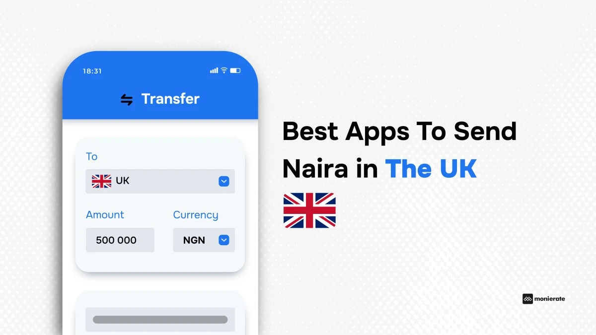Best Apps to Send Naira in The UK