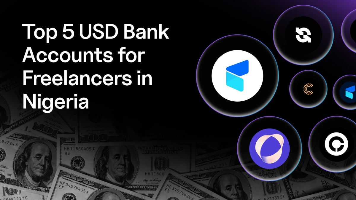 Top 5 USD Bank Accounts for Freelancers in Nigeria