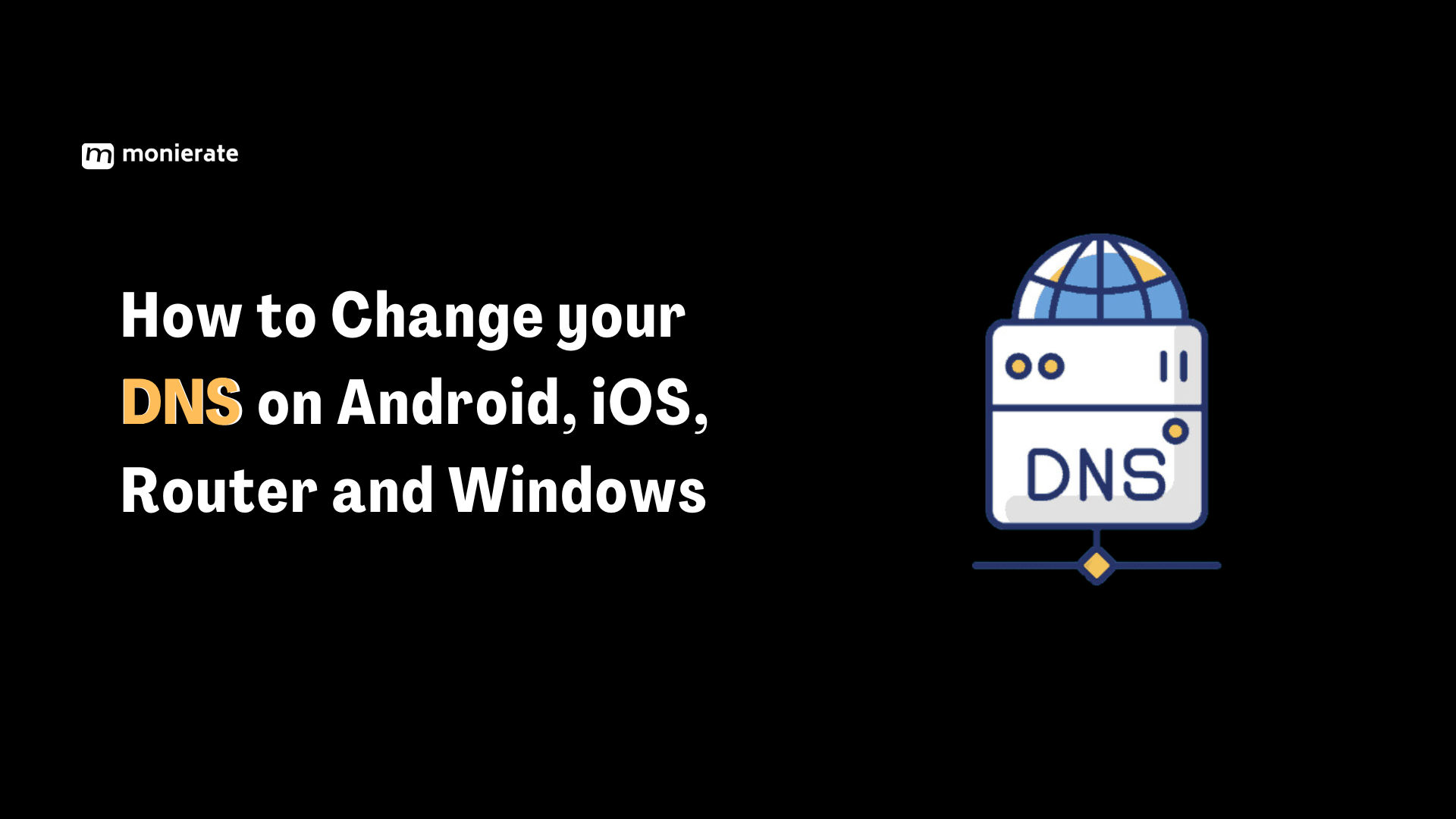 Change DNS settings on all devices