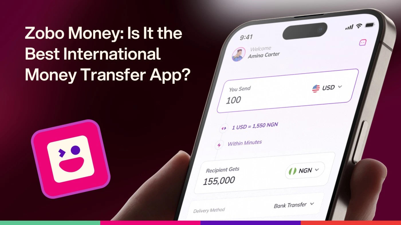 Zobo Money: Is it the Best Internation Money Transfer App