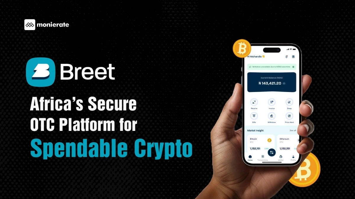 Breet App: Automated OTC Exchange now on Monierate