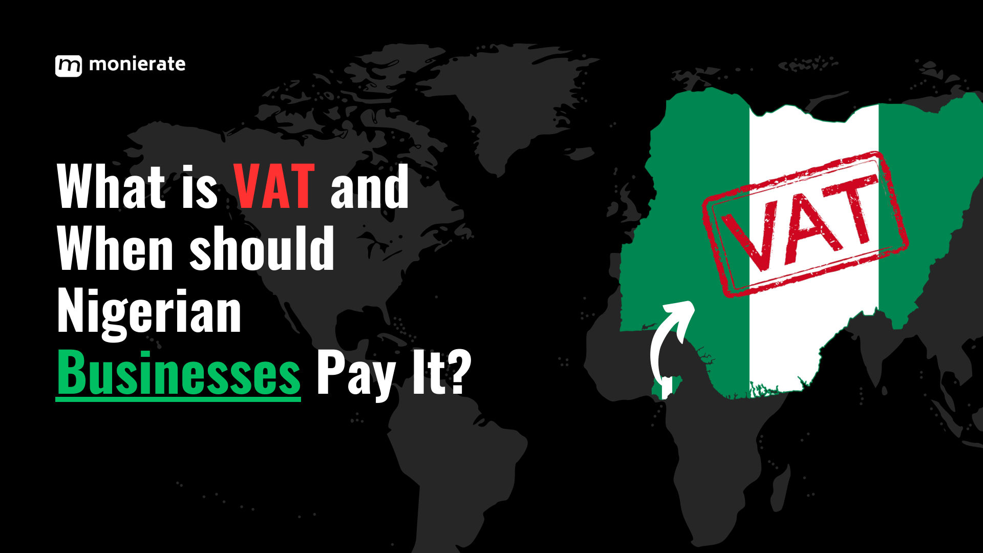 What is VAT and how much is it in Nigeria