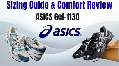 The Ultimate Asics GEL-1130 Sizing Guide The Ultimate Asics GEL-1130 Sizing Guide