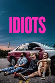 Idiots Idiots